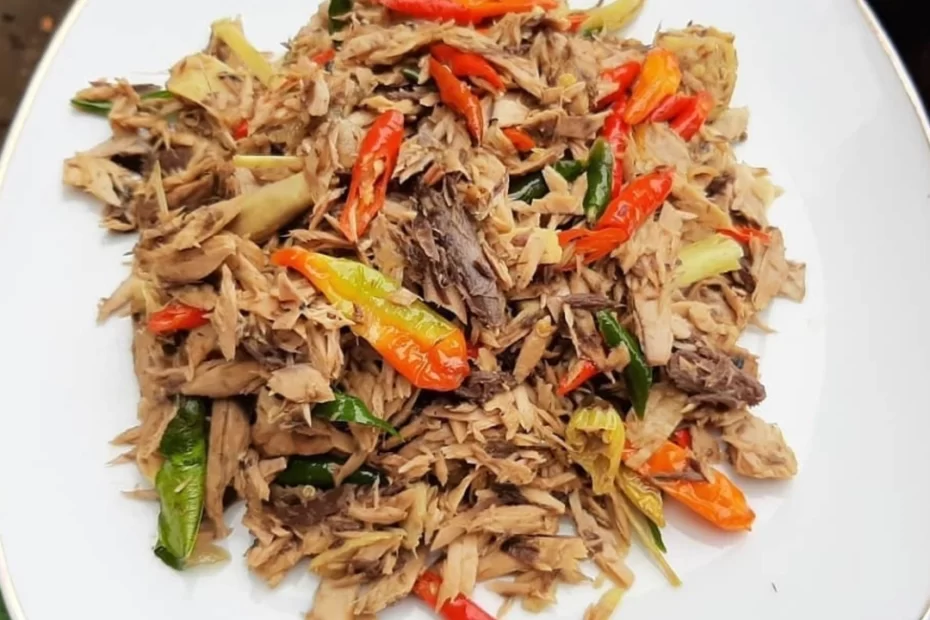 Resep tongkol suwir pedas