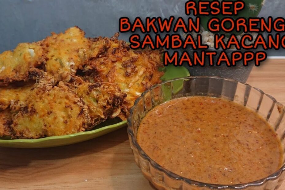 Bakwan Ayam dengan Saus Kacang