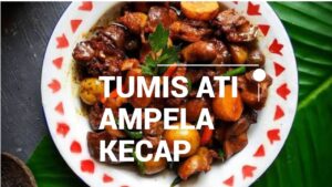 Tumis Ati Ampela Kecap