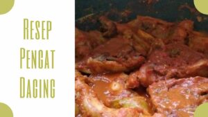 Resep Pengat Daging (2)