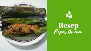 Pepes Oncom (2)