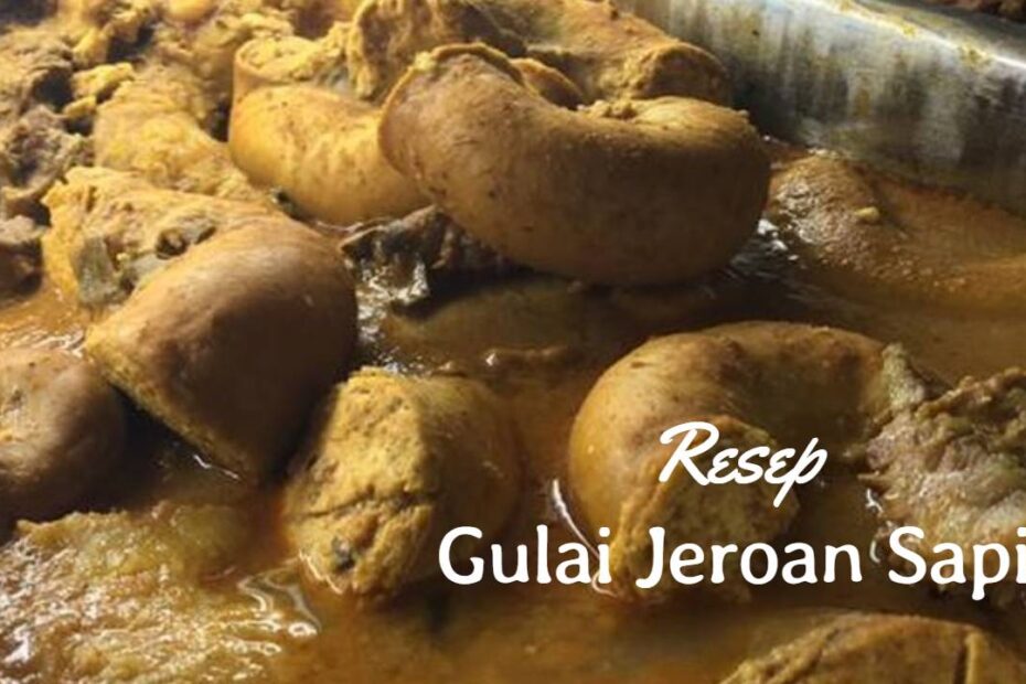 Gulai Jeroan Sapi