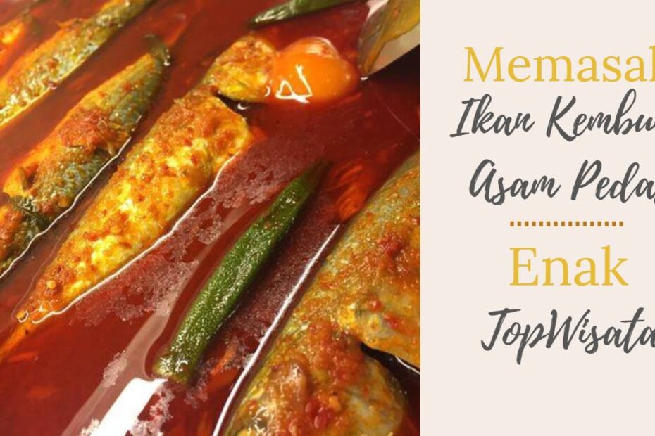 Ikan Kembung Asam Pedas (1)