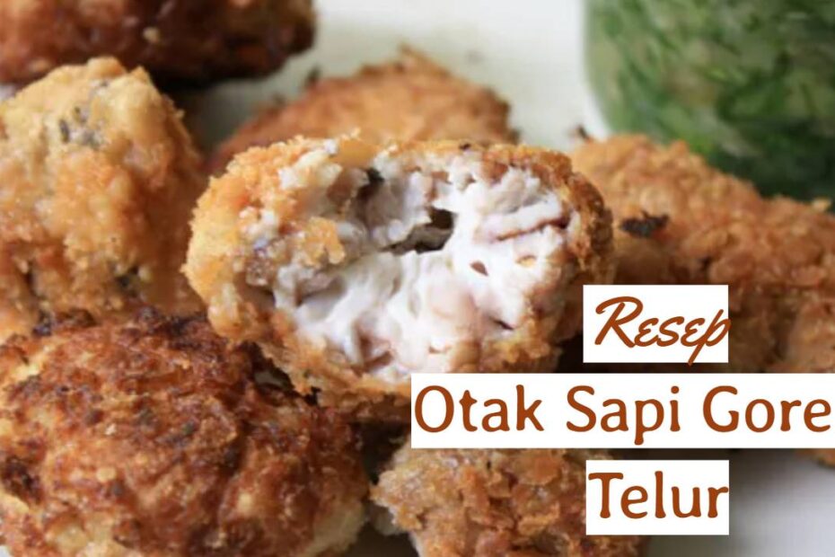 Otak Sapi Goreng Telur (2)