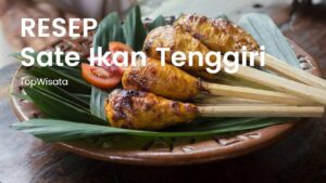 Sate Ikan Tenggiri