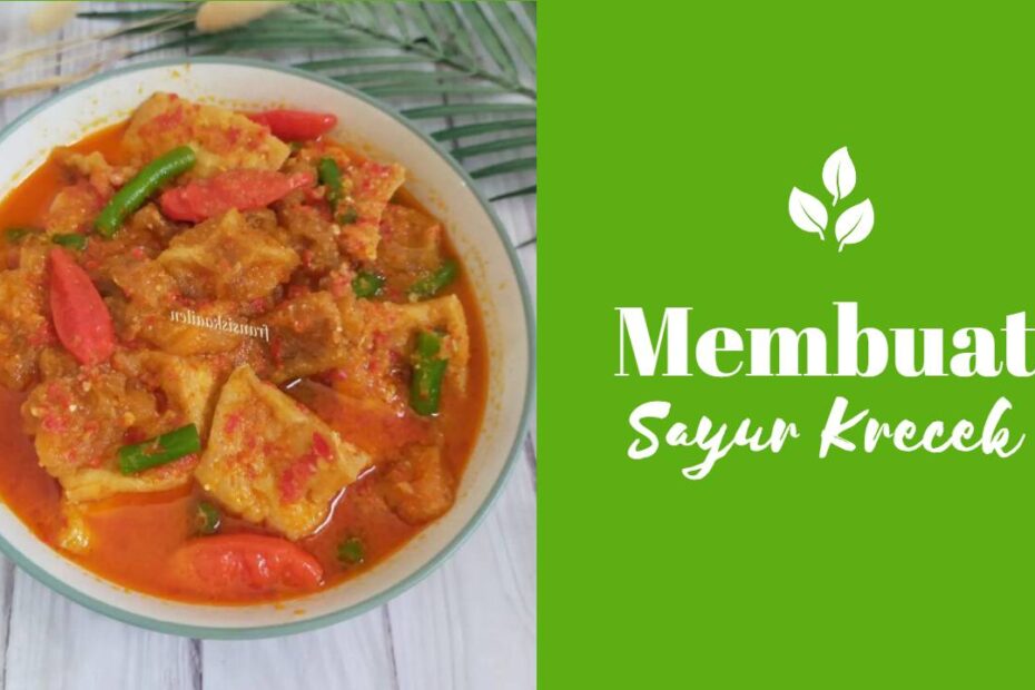 Sayur Krecek (1)