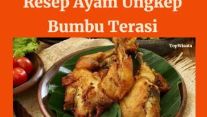 Ayam Ungkep Bumbu Terasi (1)