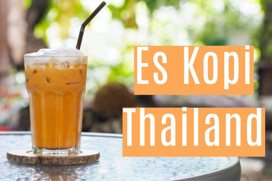 Es Kopi Thailand (1)