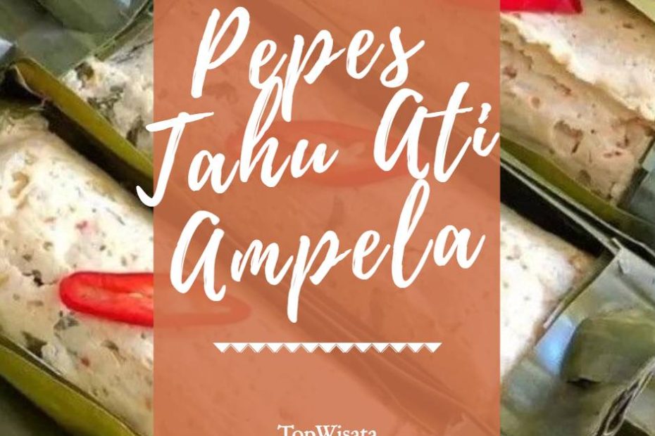 Pepes Tahu Ati Ampela (1)
