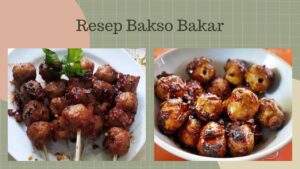 Resep Bakso Bakar (1)