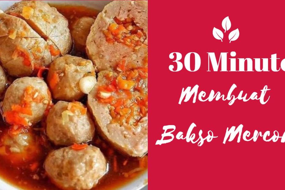 Resep Bakso Mercon (1)