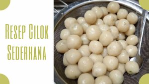 Resep Cilok Sederhana (2)