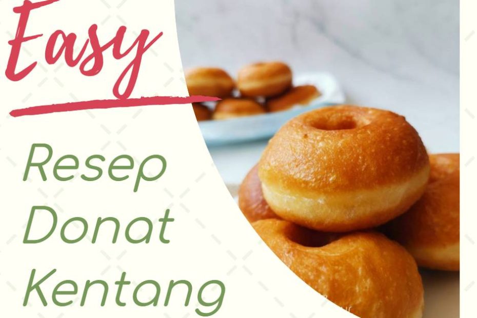 Resep Donat Kentang (1)
