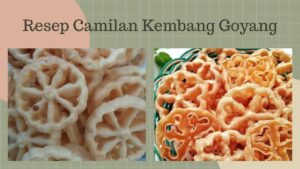 Resep Kembang Goyang (1)