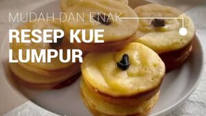 Resep Kue Lumpur (2)
