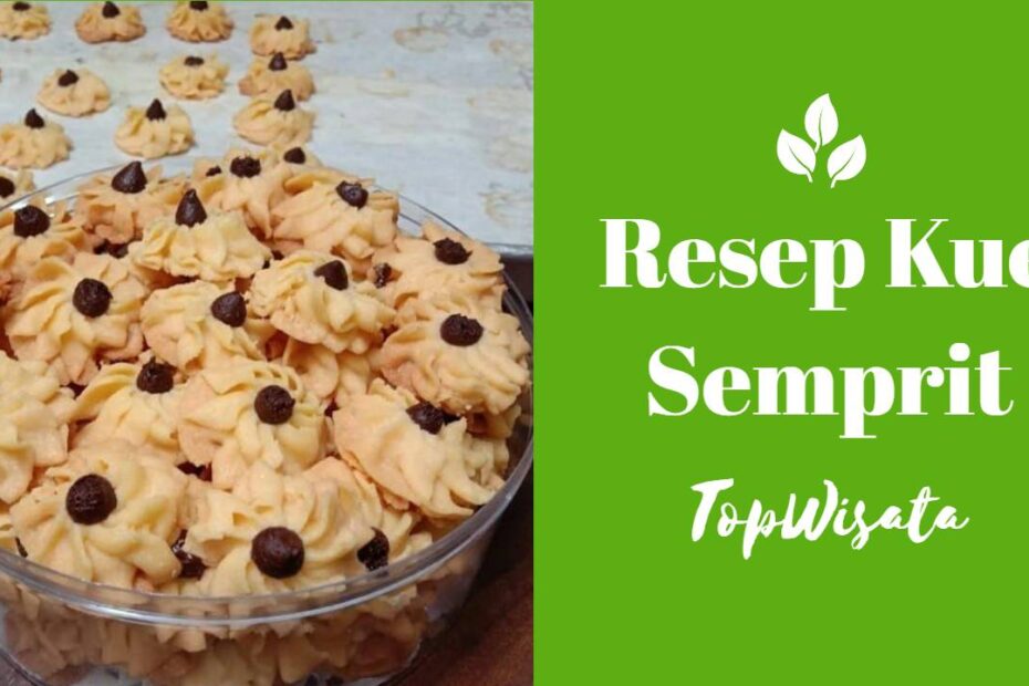 Resep Kue Semprit (1)