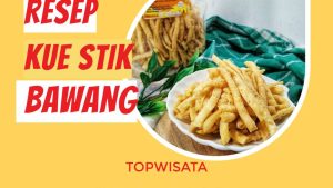 Resep Kue Stik Bawang (2)