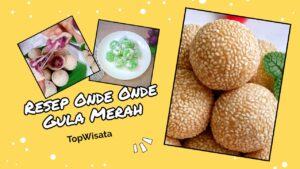 Resep Onde Onde Gula Merah (1)