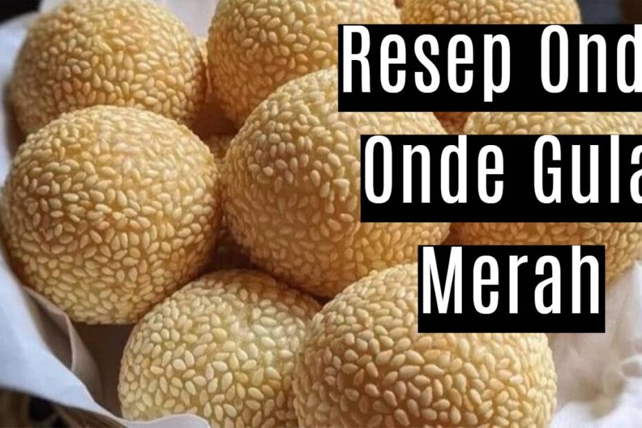 Resep Onde Onde Gula Merah (2)