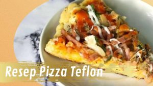 Resep Pizza Teflon