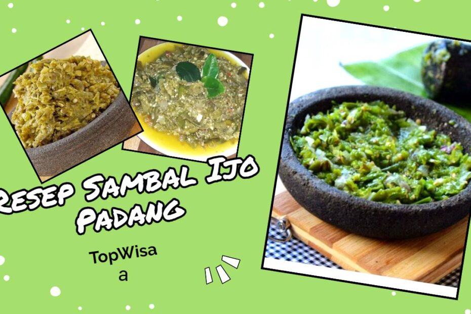 Resep Sambal Ijo Padang (1)