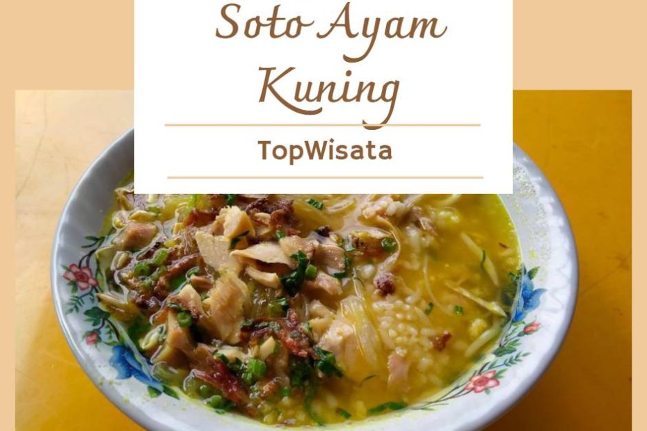 Resep Soto Ayam Kuning (2)