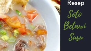 Resep Soto Betawi Susu (1)