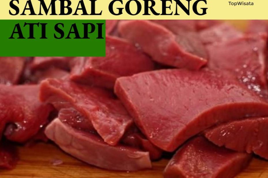 Sambal Goreng Ati Sapi (1)