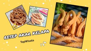 resep akar kelapa (1)