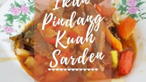 Ikan Pindang Kuah Sarden (1)
