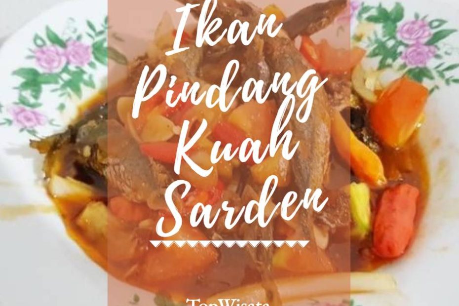 Ikan Pindang Kuah Sarden (1)