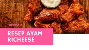 Resep Ayam Richeese simpel rumahan