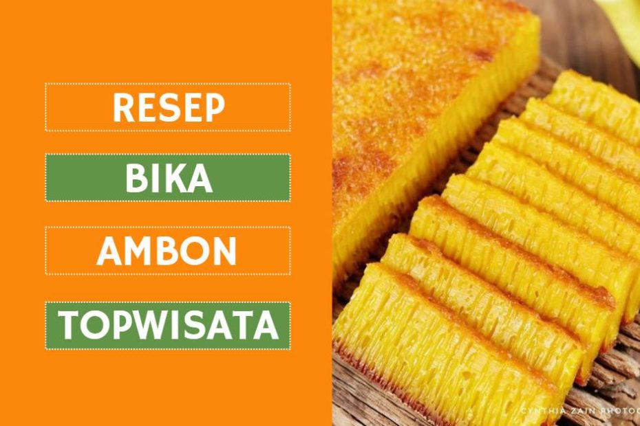 Resep Bika Ambon (1)