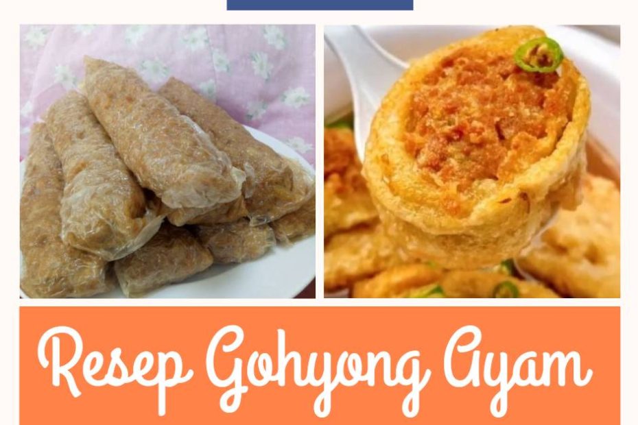Resep Gohyong Ayam (1)