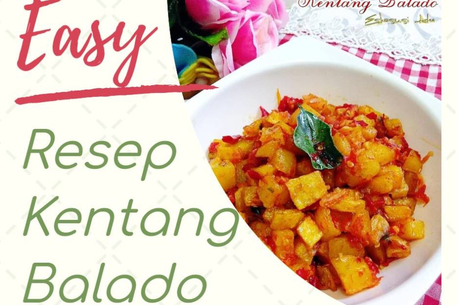 Resep Kentang Balado (1)