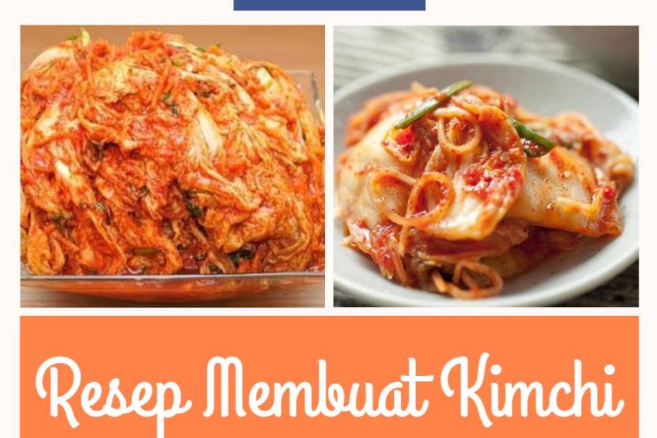 Resep Membuat Kimchi (1)