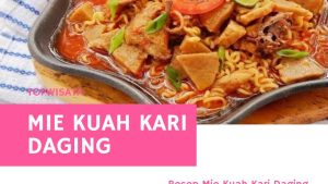 Resep Mie Kuah Kari Daging, Sajian Kuliner Berkuah Hangat di Musim Penghujan