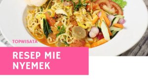 Resep Mie Nyemek Jawa Pedas