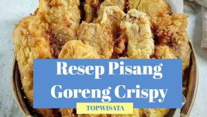 Resep Pisang Goreng Crispy (1)