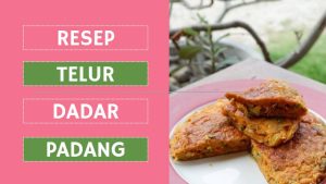 Resep Telur Dadar Padang (1)
