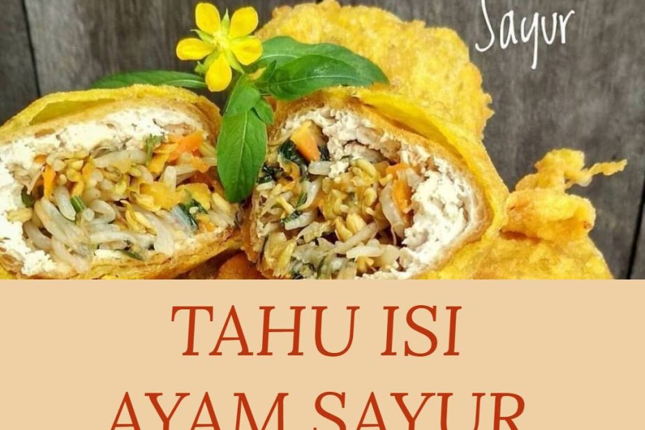 Tahu Isi Ayam Sayur (1)