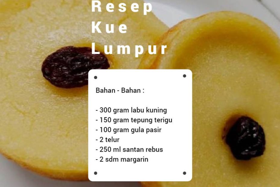 resep kue lumpur labu kuning