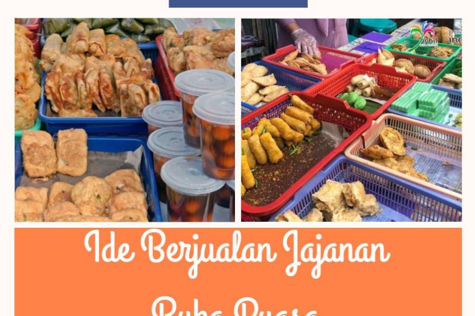 Ide Berjualan Jajanan Buka Puasa
