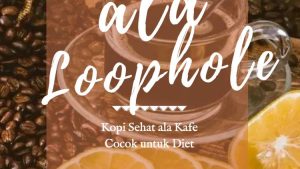 Kopi ala Loophole (2)