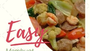 Membuat Capcay Goreng (1)