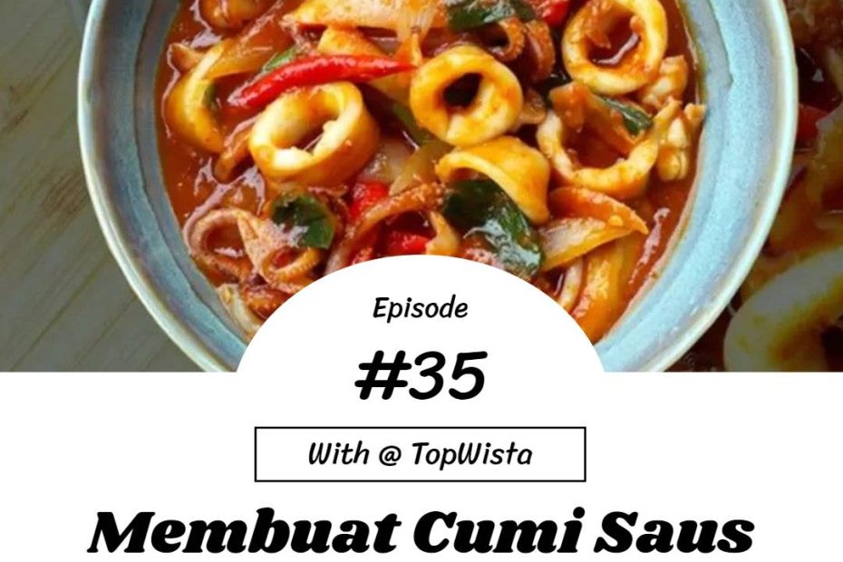 Membuat Cumi Saus Mentega (2)