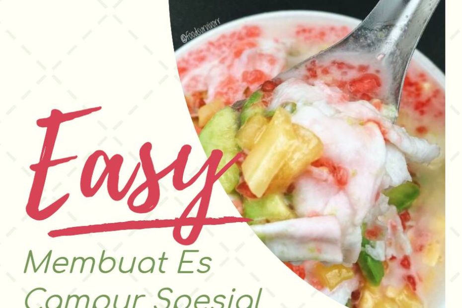 Membuat Es Campur Spesial (1)