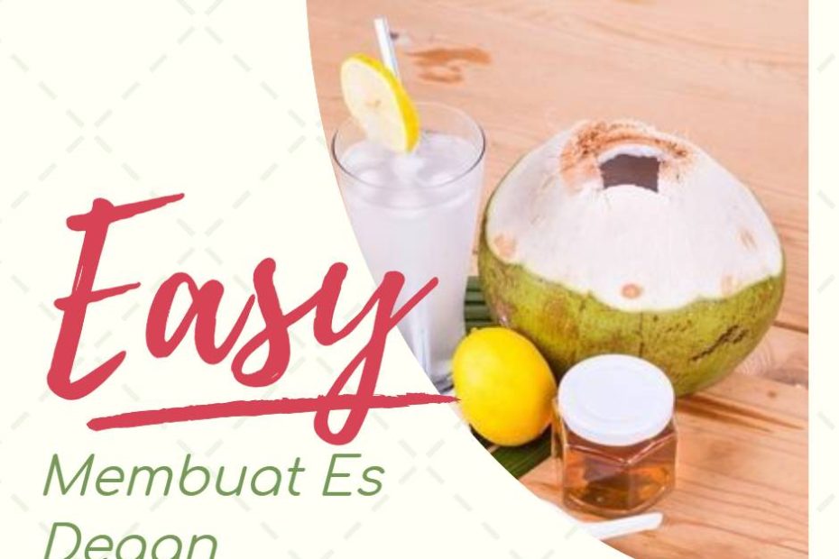 Membuat Es Degan
