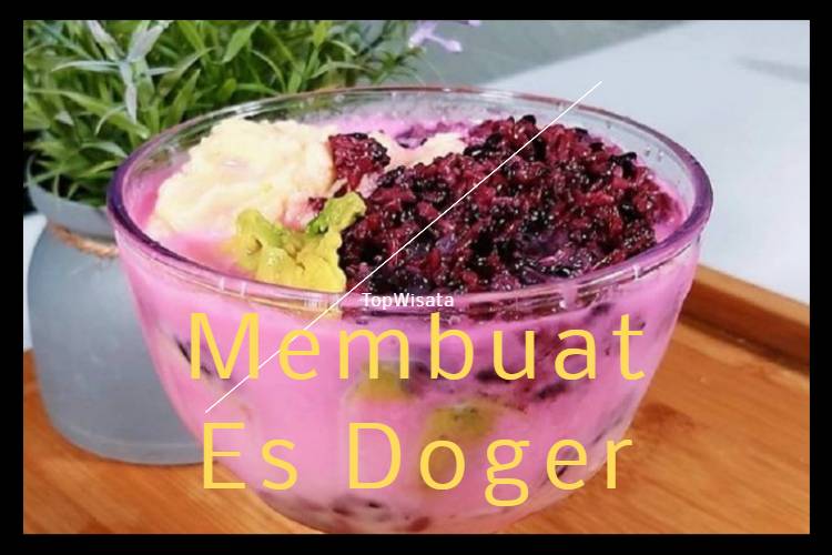 Membuat Es Doger (1)