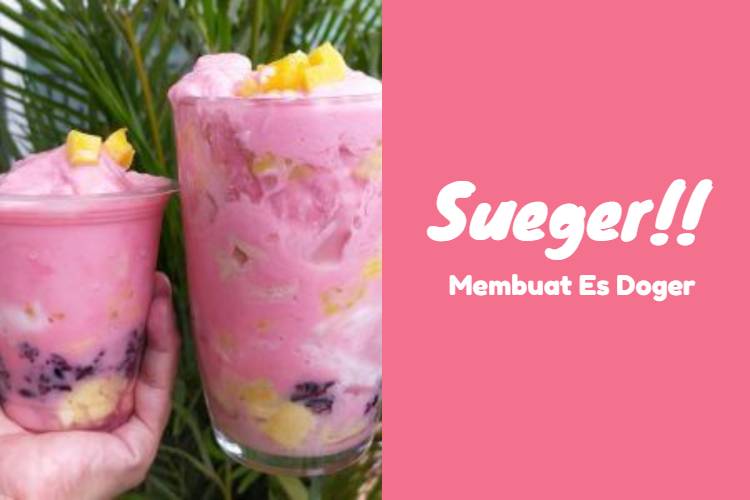 Membuat Es Doger (2)